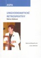 Užáková Mária: Lingvodidaktické retrospektívy: Výberová bibliografia z rokov 1982-2012. ISBN 978-80-89477-074
